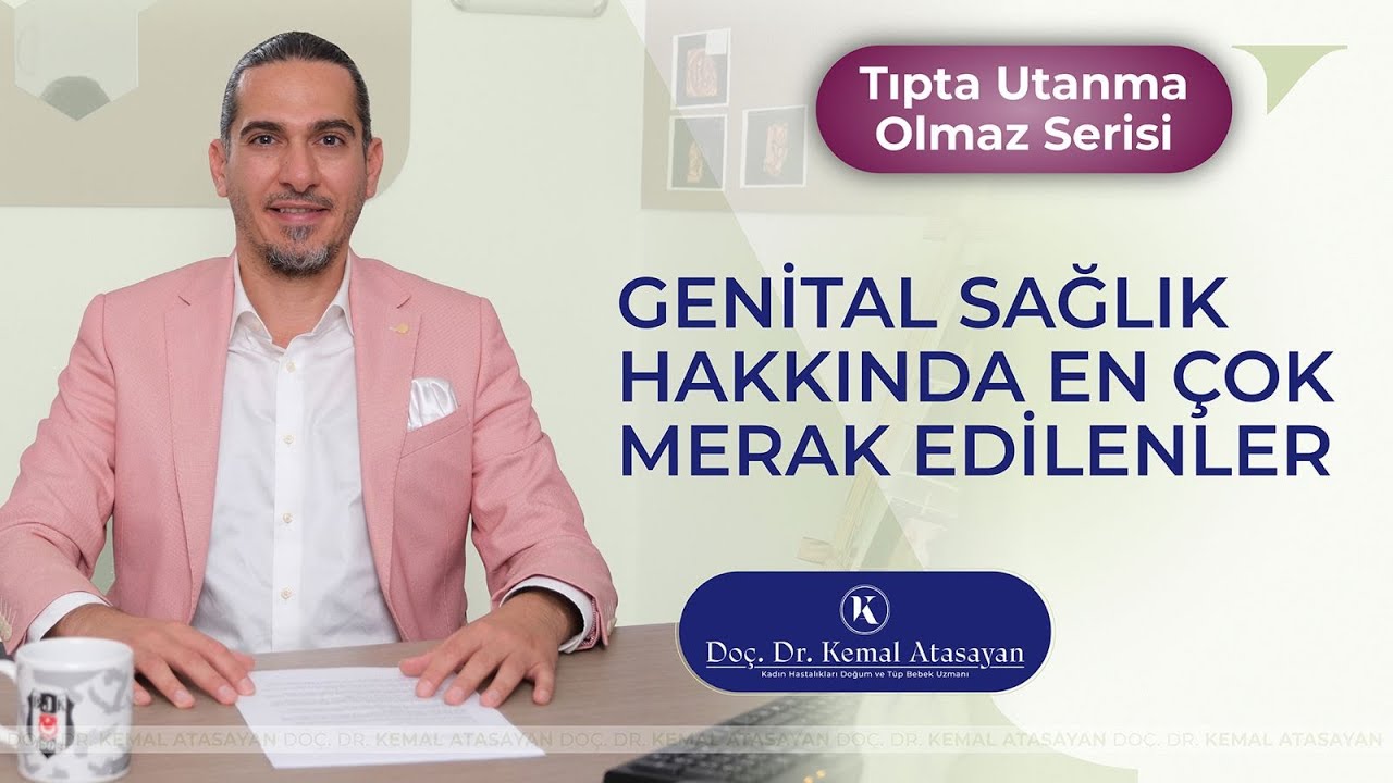 Doç. Dr. Kemal Atasayan – Kadın Hastalıkları, Doğum ve Tüp Bebek Uzmanı